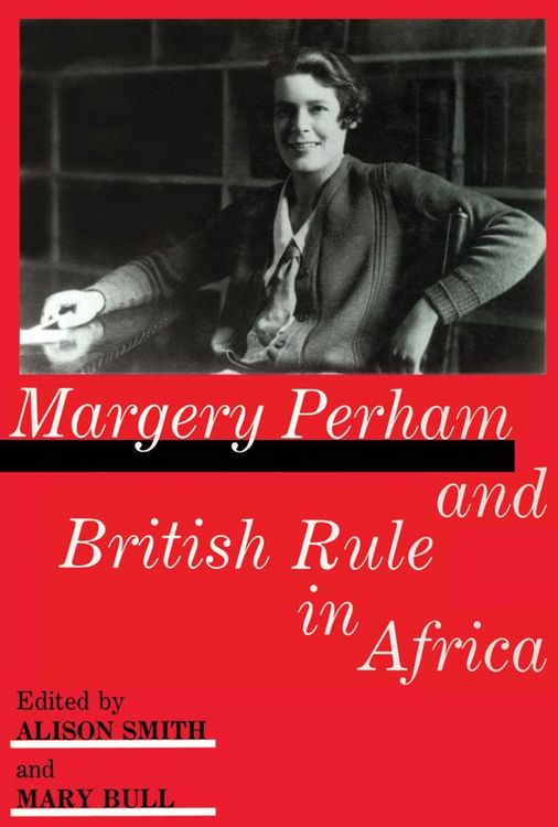 Produktbild: Margery Perham and British Rule in Africa