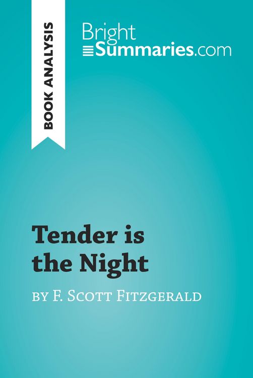 Produktbild: Tender is the Night by F. Scott Fitzgerald (Book Analysis)