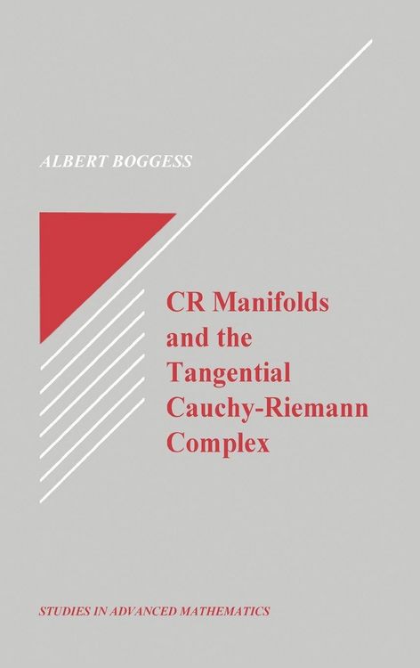 Produktbild: CR Manifolds and the Tangential Cauchy Riemann Complex