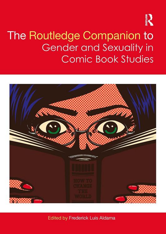 Produktbild: The Routledge Companion to Gender and Sexuality in Comic Book Studies