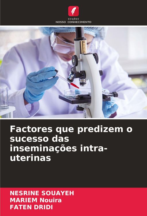 Produktbild: Factores que predizem o sucesso das insemina&ccedil;&otilde;es intra-uterinas