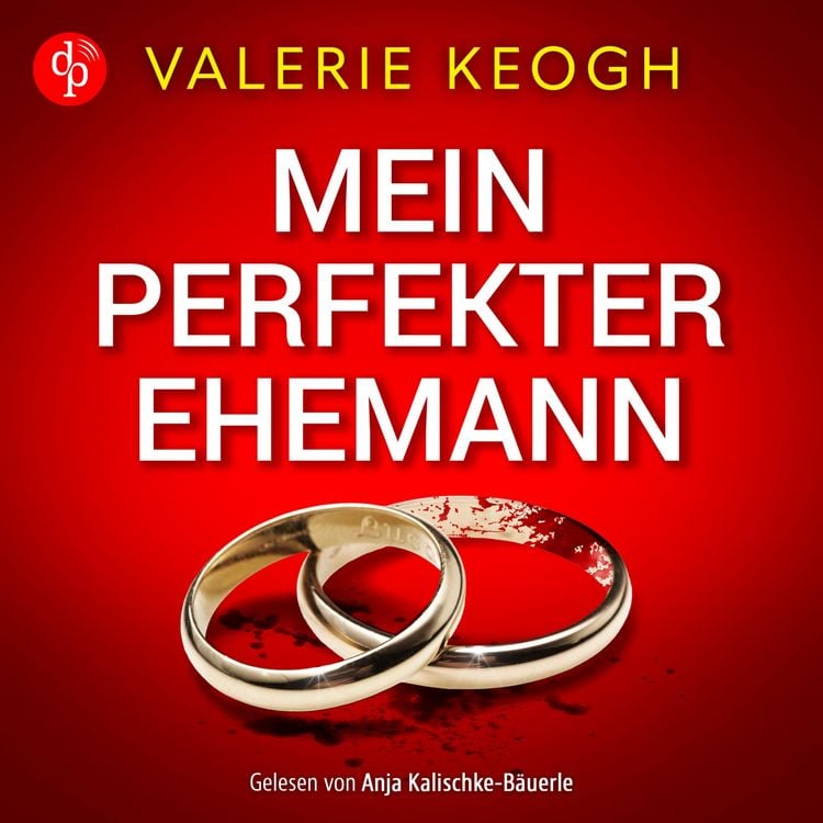 Produktbild: Mein perfekter Ehemann | Ein fesselndes Familienthriller H&ouml;rbuch