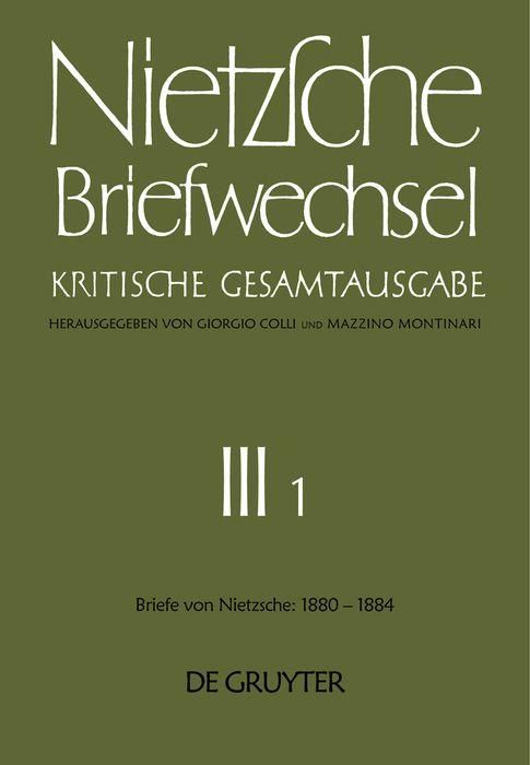 Produktbild: Briefe von Friedrich Nietzsche Januar 1880 - Dezember 1884
