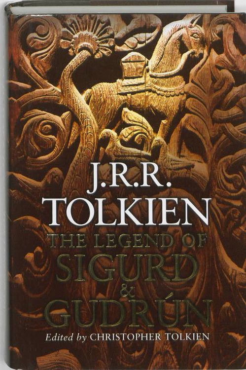 Produktbild: Tolkien, J: The Legend of Sigurd and Gudrun