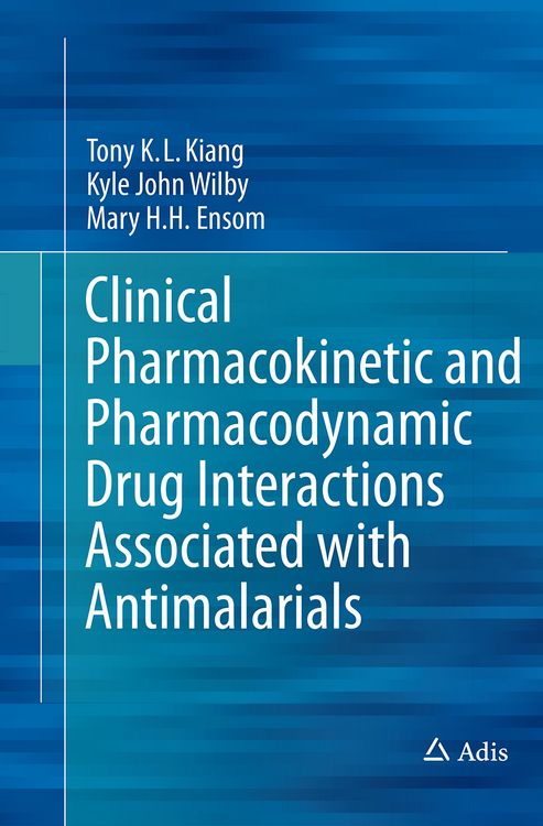 Produktbild: Clinical Pharmacokinetic and Pharmacodynamic Drug Interactions Associated with Antimalarials