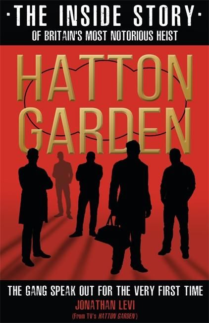 Produktbild: Hatton Garden: The Inside Story