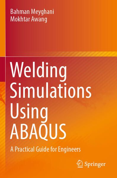 Produktbild: Welding Simulations Using ABAQUS
