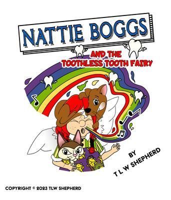Produktbild: Nattie Boggs and the Toothless Tooth Fairy