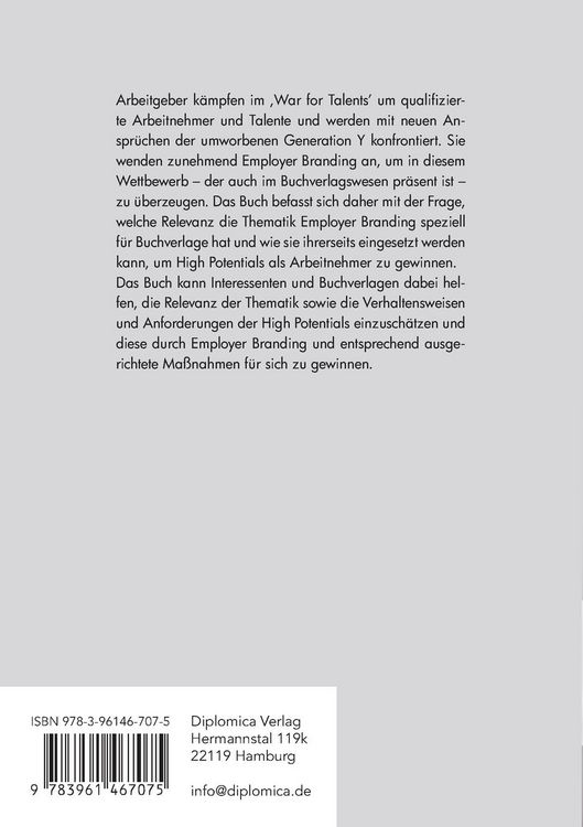 Produktbild: Employer Branding f&uuml;r Buchverlage. Gewinnung von High Potentials der Generation Y vor dem Hintergrund des 'War for Talents'