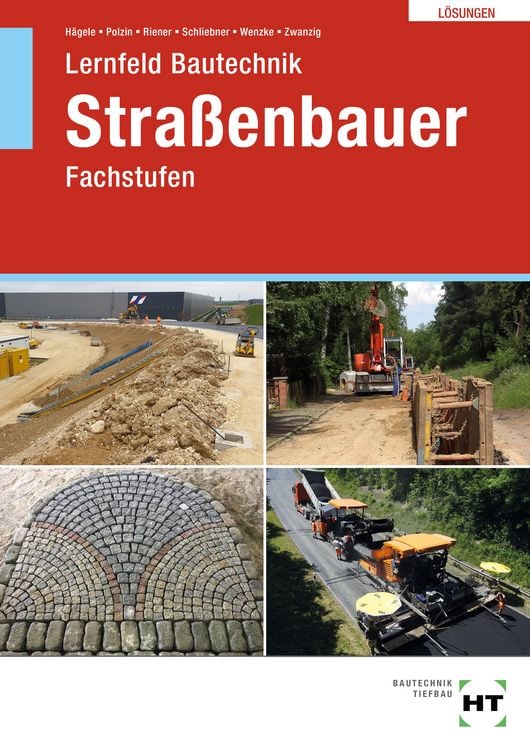 Produktbild: L&ouml;sungen zu Lernfeld Bautechnik Stra&szlig;enbauer