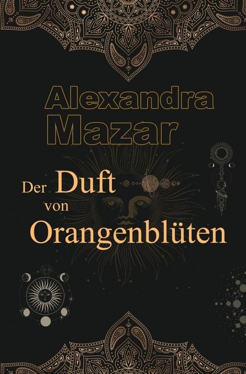 Produktbild: Der Duft von Orangenbl&uuml;ten