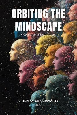 Produktbild: Orbiting the Mindscape | A Collection of Short Stories