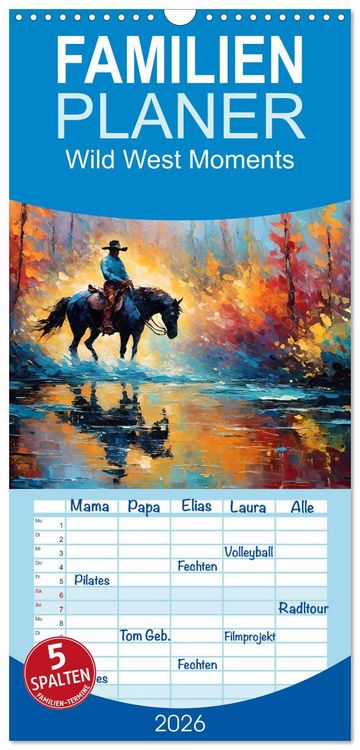 Produktbild: Familienplaner 2026 - Wild West Moments mit 5 Spalten (Wandkalender, 21 x 45 cm) CALVENDO