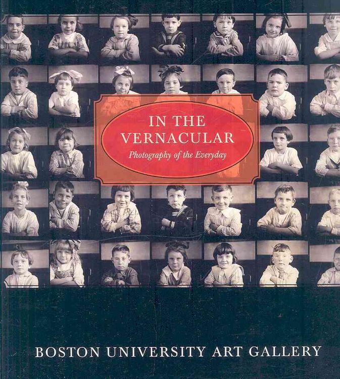 Produktbild: In the Vernacular: Photography of the Everyday