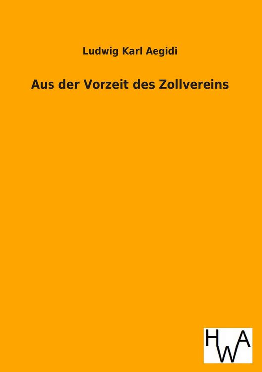 Produktbild: Aus der Vorzeit des Zollvereins