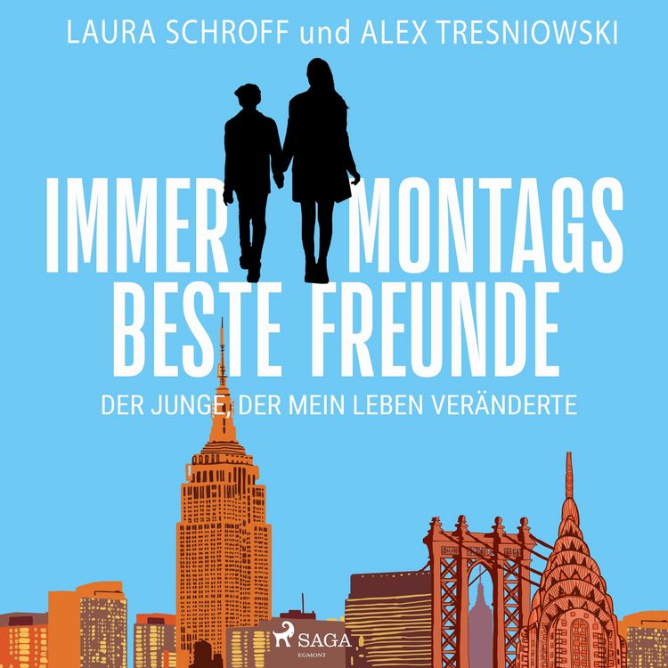 Produktbild: Immer montags beste Freunde - Der Junge, der mein Leben ver&auml;nderte