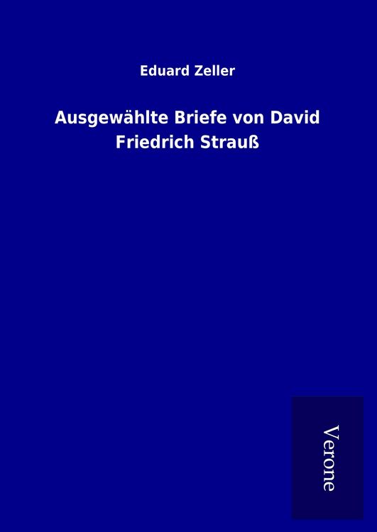 Produktbild: Ausgew&auml;hlte Briefe von David Friedrich Strau&szlig;
