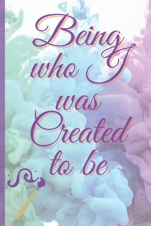 Produktbild: Being Who I Was Created To Be