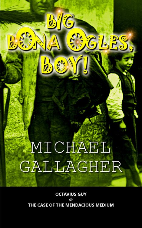 Produktbild: Big Bona Ogles, Boy! (Send for Octavius Guy, #3)