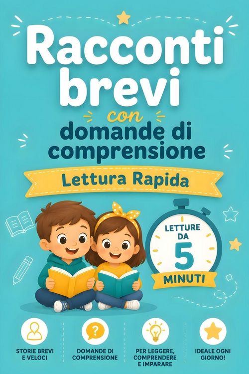 Produktbild: Racconti Brevi con Domande di Comprensione. Lettura Rapida - Letture da 5 minuti