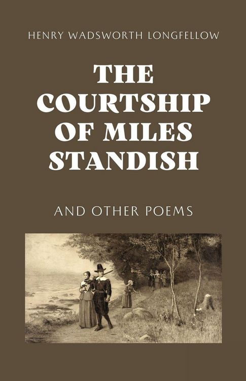Produktbild: The Courtship of Miles Standish
