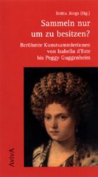 Produktbild: Sammeln nur um zu besitzen?