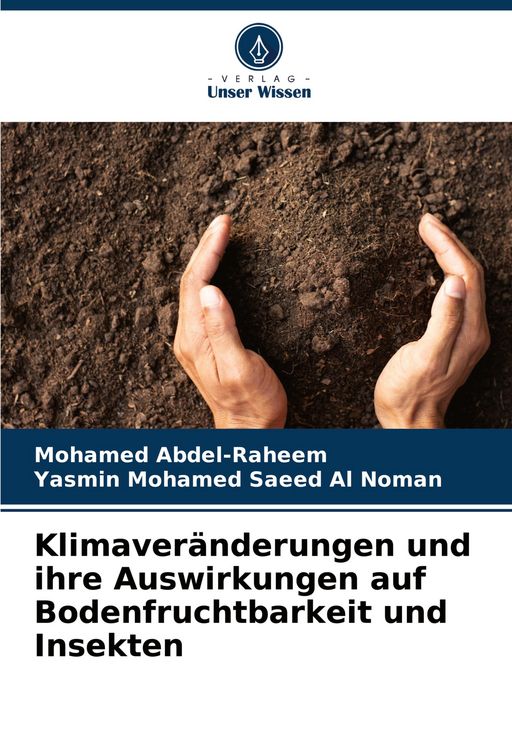 Produktbild: Klimaver&auml;nderungen und ihre Auswirkungen auf Bodenfruchtbarkeit und Insekten