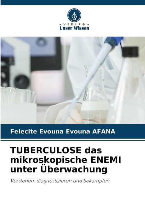 Produktbild: TUBERCULOSE das mikroskopische ENEMI unter &Uuml;berwachung