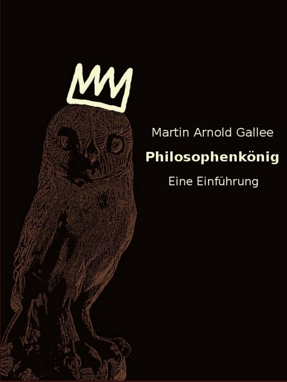 Produktbild: Philosophenk&ouml;nig - eine Einf&uuml;hrung