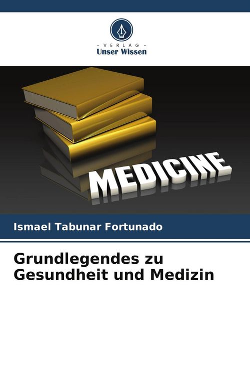 Produktbild: Grundlegendes zu Gesundheit und Medizin
