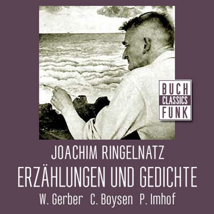 Produktbild: Joachim Ringelnatz - Erz&auml;hlungen und Gedichte