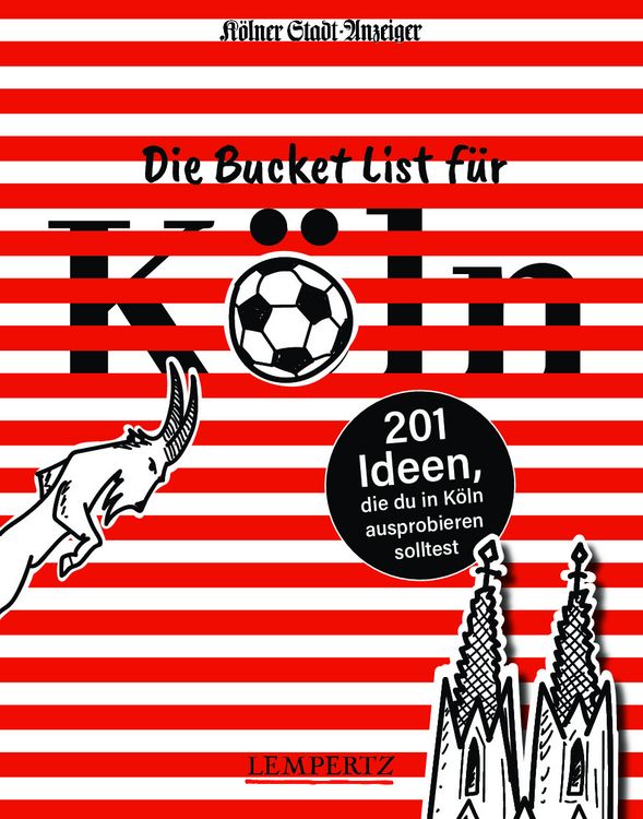 Produktbild: Die Bucket List f&uuml;r K&ouml;ln