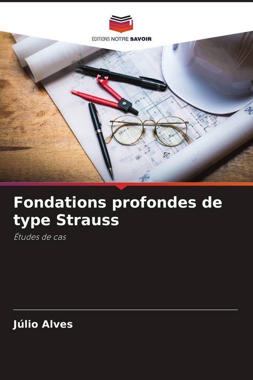 Produktbild: Fondations profondes de type Strauss