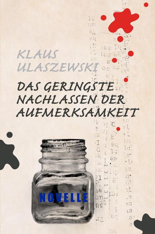 Produktbild: Das geringste Nachlassen der Aufmerksamkeit