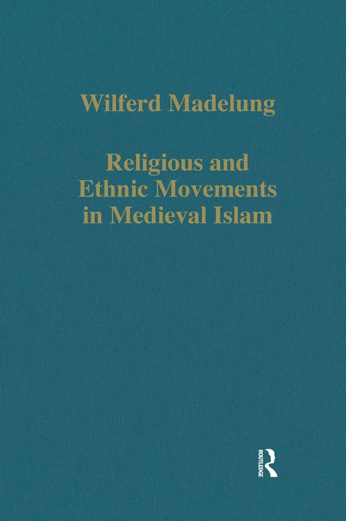 Produktbild: Religious and Ethnic Movements in Medieval Islam