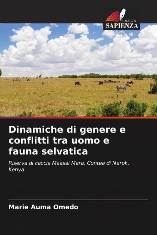 Produktbild: Dinamiche di genere e conflitti tra uomo e fauna selvatica