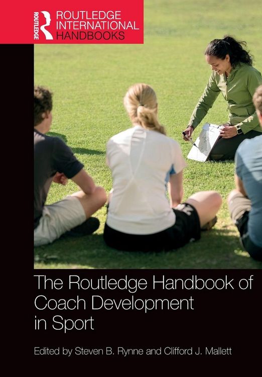 Produktbild: The Routledge Handbook of Coach Development in Sport
