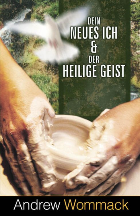 Produktbild: Dein neues Ich & der Heilige Geist