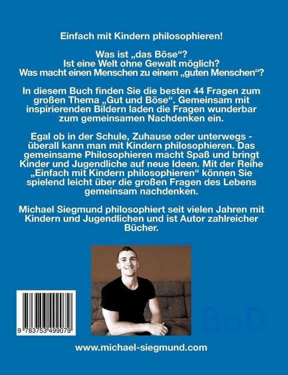 Produktbild: Gut und B&ouml;se - Die besten 44 Fragen zum Philosophieren mit Kindern und Jugendlichen
