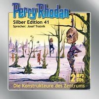 Produktbild: Perry Rhodan Silber Edition (MP3-CDs) 41:Die Konstrukteure des Zentrums