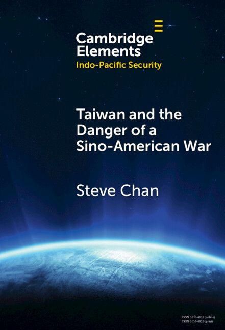 Produktbild: Taiwan and the Danger of a Sino-American War