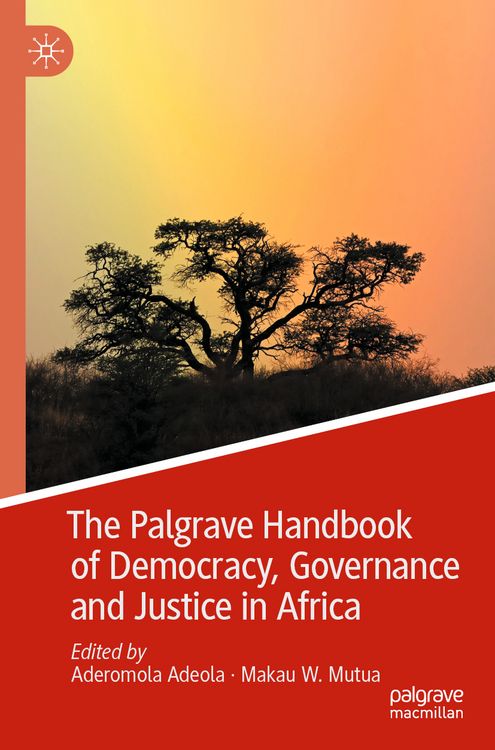 Produktbild: The Palgrave Handbook of Democracy, Governance and Justice in Africa