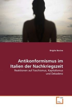 Produktbild: Bocina, B: Antikonformismus im Italien der Nachkriegszeit