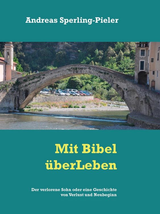 Produktbild: Der verlorene Sohn oder eine Geschichte von Verlust und Neubeginn
