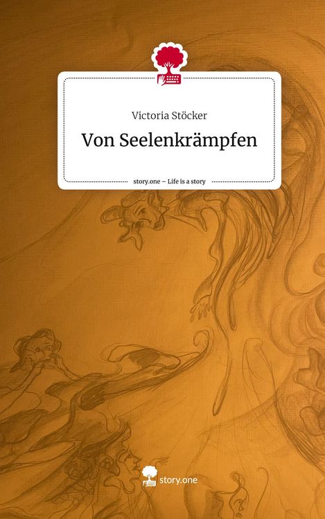 Produktbild: Von Seelenkr&auml;mpfen. Life is a Story - story.one