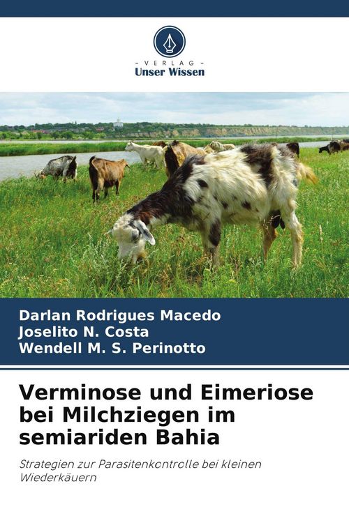 Produktbild: Verminose und Eimeriose bei Milchziegen im semiariden Bahia