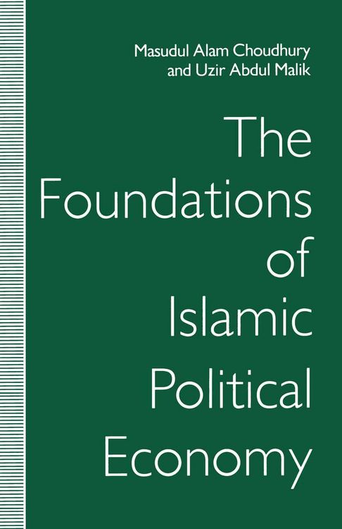 Produktbild: The Foundations of Islamic Political Economy