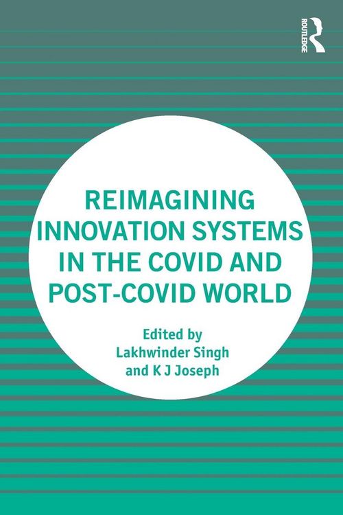 Produktbild: Reimagining Innovation Systems in the COVID and Post-COVID World