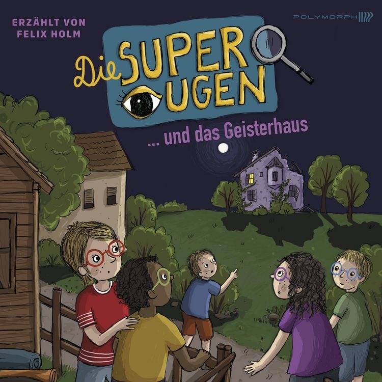Produktbild: Die Superaugen und das Geisterhaus