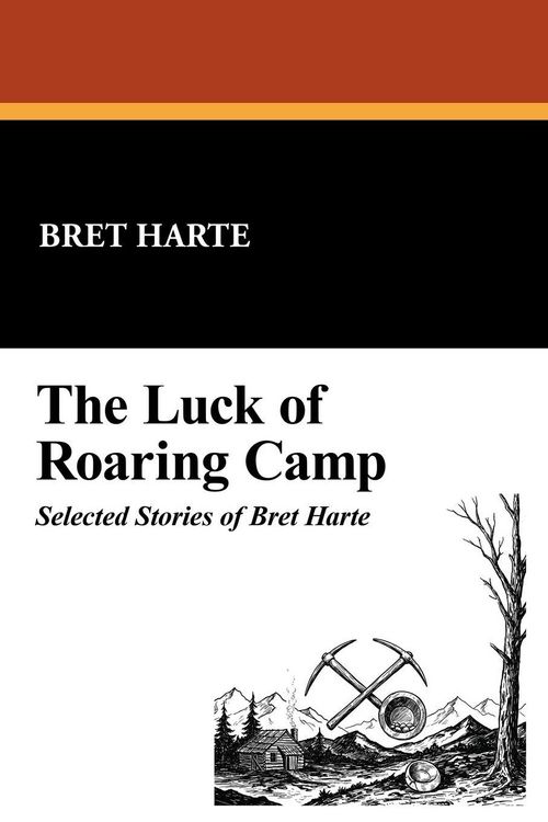 Produktbild: The Luck of Roaring Camp